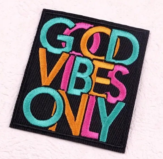 Good Vibes Only Iron on Patch