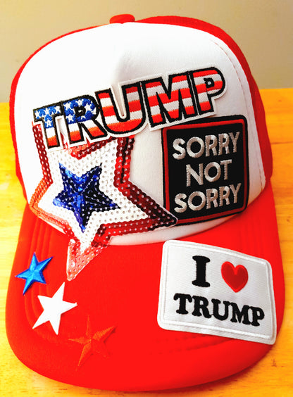 Sorry not Sorry I love Trump, Trucker Hat in Red & White
