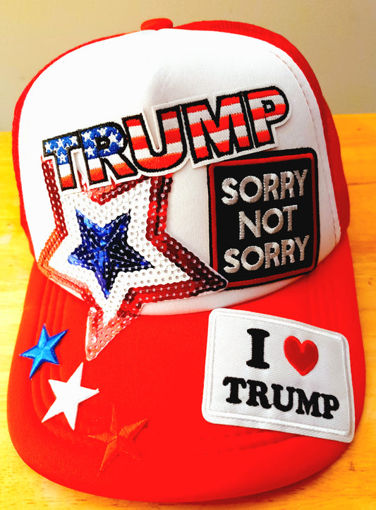 Sorry not Sorry I love Trump, Trucker Hat in Red & White
