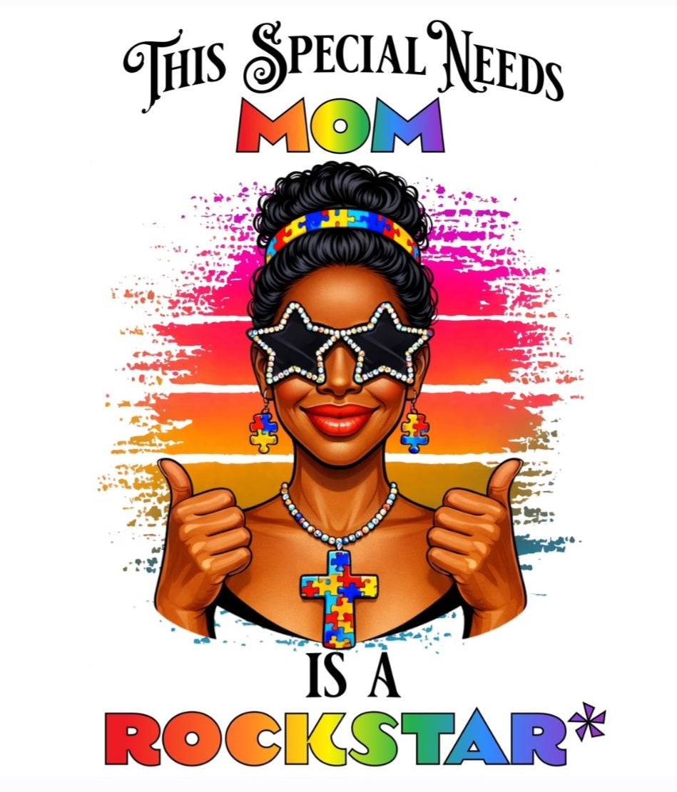 This Special Needs Mom is a Rockstar Ombré Pre-Sized Sublimation Transfer Print