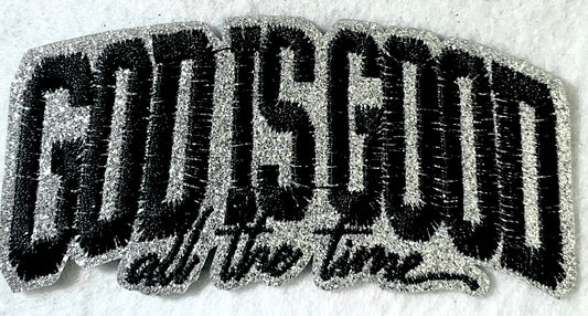 God is Good All the Time Glitter Patch
